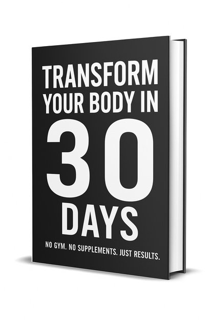 A black hardcover book titled "Transform Your Body in 30 Days" stands upright. The bottom subtitle reads: 30-day home workout plan—no equipment, no supplements. Just results.
